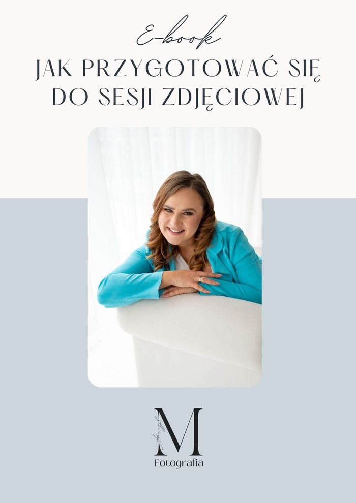 Okładka e-booka: Jak przygotować się do sesji zdjęciowej